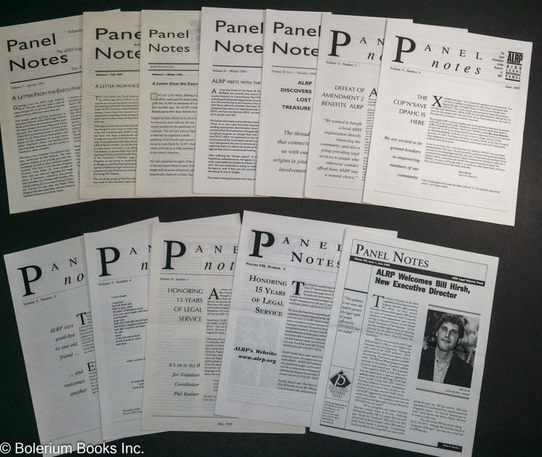 Cat.No: 234387 Panel Notes: volunteer newsletter of the AIDS Legal Referral Panel, San Francisco Bay Area 12 issue broken run Spring 1993 - June 2000. Phillip Kuttner.