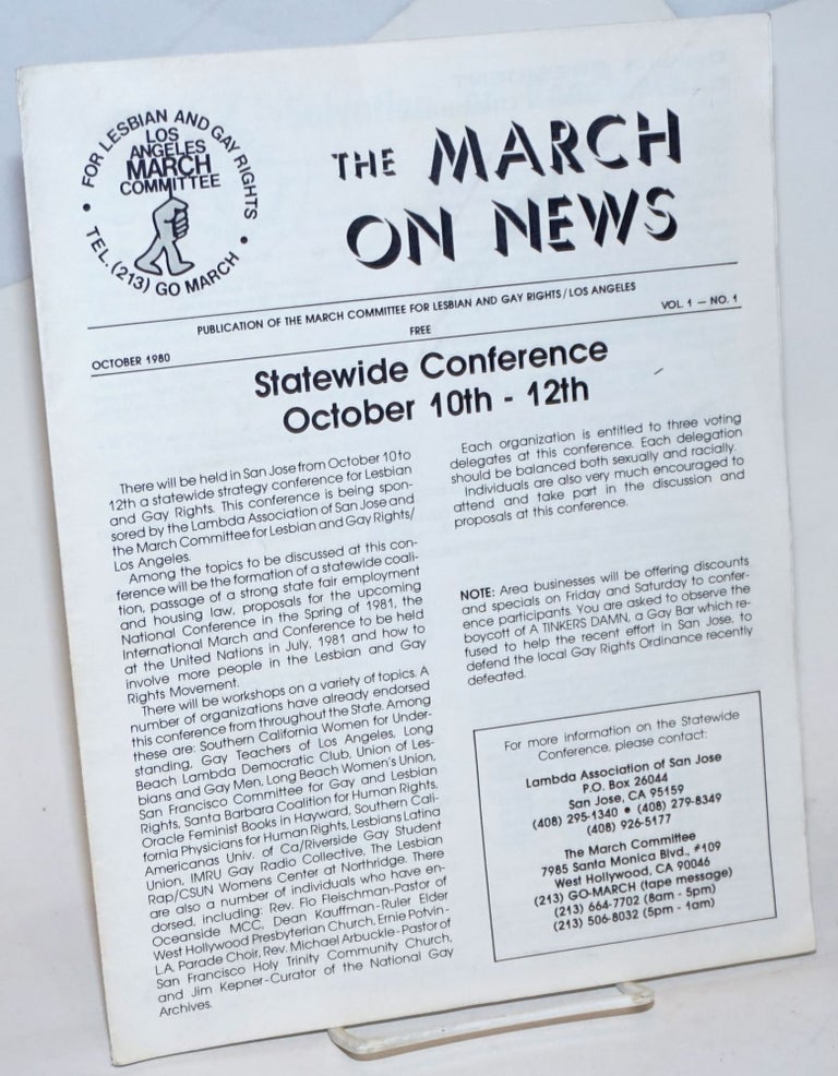 Cat.No: 234397 The March On News: publication of the March Committee for Lesbian and Gay Rights/Los Angeles; vol. 1, #1, October 1980; Statewide Conference, als Harvey Milk and Dan White. JoAnn Bruno, Bob Hippler, Rick Turner, Jeremy D. Gerber.