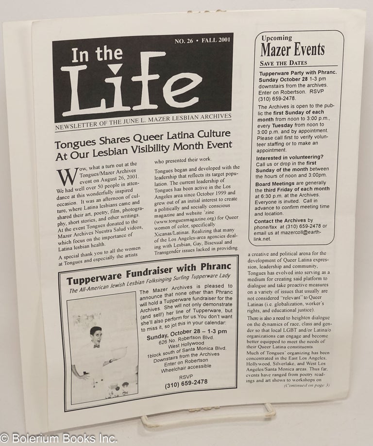 Cat.No: 234402 In the Life: newsletter of the June L. Mazer Lesbian Archives; #26, Fall 2001: Tongues shares queer Latina culture at event. Don Brewster.