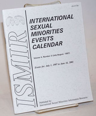 Cat.No: 234467 ISMIR: International Sexual Minorities Events Calendar; vol. 4, #3,...