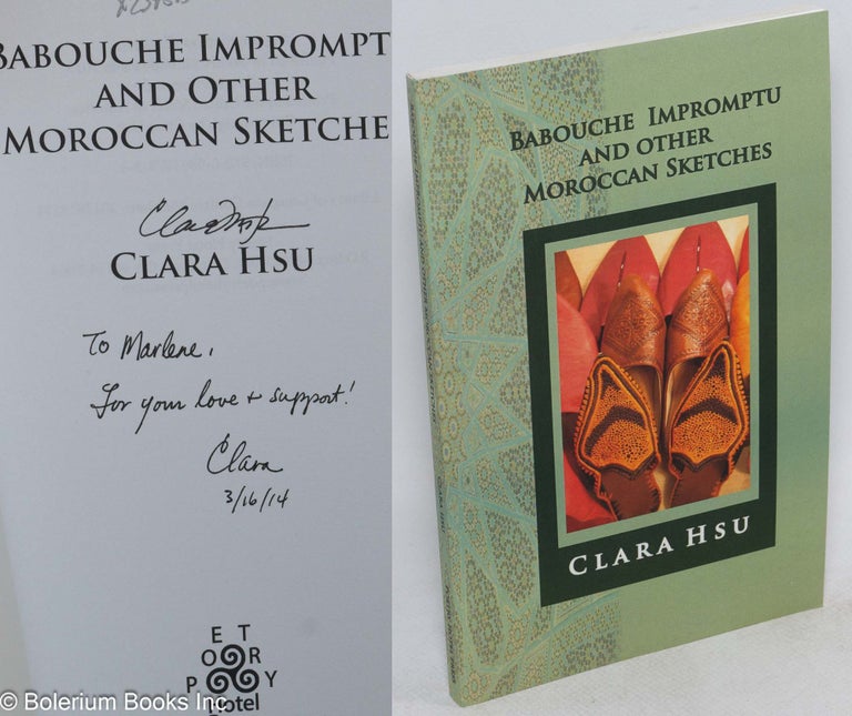 Cat.No: 234515 Barouche Impromptu and other Moroccan Sketches [inscribed and signed]. Clara Hsu.