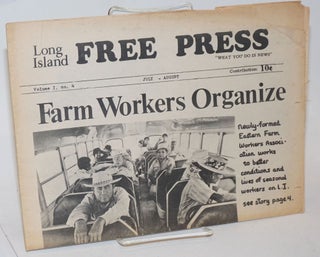 Long Island Free Press, Vol. 1, No. 4, July-August 1972; "What You Do Is News"