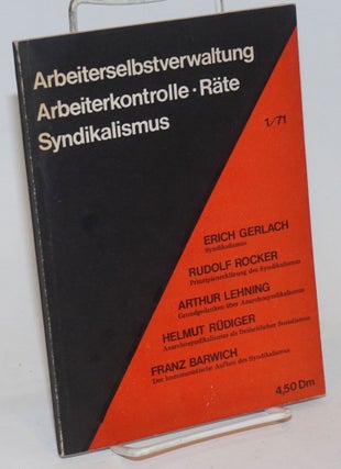 Cat.No: 234593 Arbeiterselbstverwaltung, Arbeiterkontrolle-Rate, Syndikalismus: Erich...