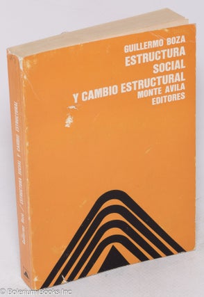 Cat.No: 234710 Estructura Social y Cambio Estructural. Guillermo Boza