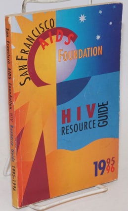 Cat.No: 234774 San Francisco HIV resource guide 1995-1996