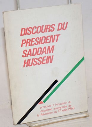Cat.No: 234800 Discours du Président Saddam Hussein, prononcé à l'occasion du...