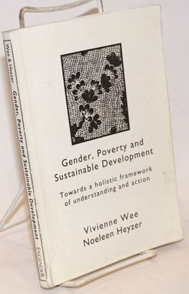 Cat.No: 234821 Gender, Poverty, and Sustainable Development: Towards a holistic framework...