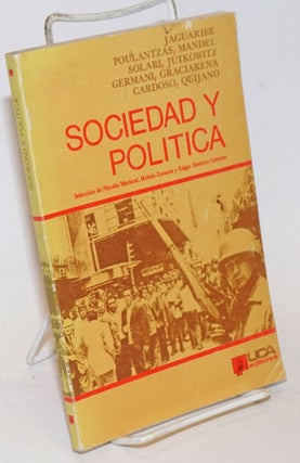 Cat.No: 234845 Sociedad y Politica. Nicolas Mariscal, Ruben Zamora, selection Edgar...