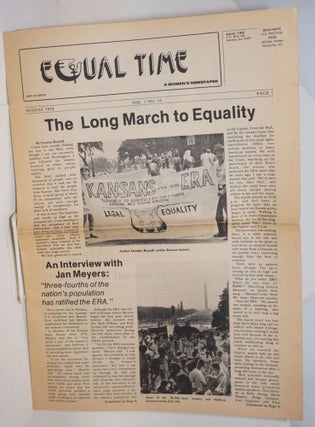 Cat.No: 234969 Equal Time: a women's newspaper vol. 1, #10, August 1978; the long march...