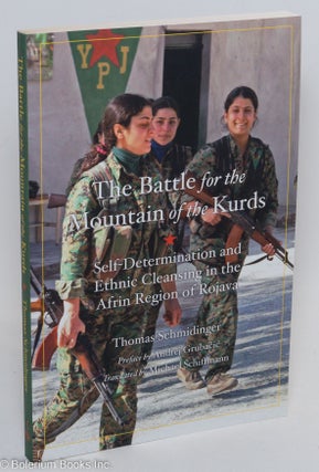 Cat.No: 235110 The Battle for the Mountain of the Kurds: Self-Determination and Ethnic...
