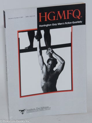 Cat.No: 235136 HGMFQ: Harrington gay men's fiction quarterly; vol. 2, #4, 2001. Thomas...