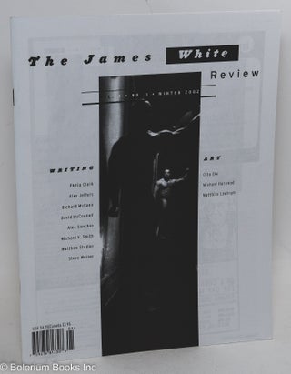 Cat.No: 235189 The James White Review: vol. 19, #1, Winter 2002. Patrick Merla, Alex...