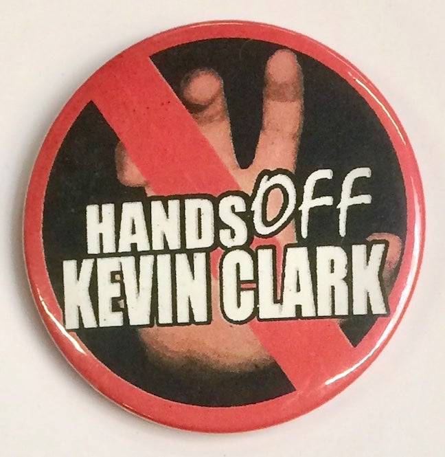 Cat.No: 235487 Hands off Kevin Clark [pinback button