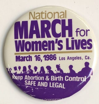 Cat.No: 235488 National March for Women's Lives / March 16, 1986. Los Angeles, CA...