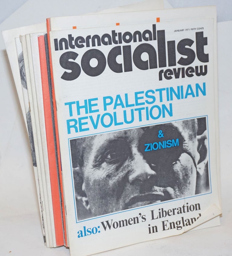 Cat.No: 235513 International Socialist Review [11 issues]. Larry Seigle, eds Les Evans, Numbers.