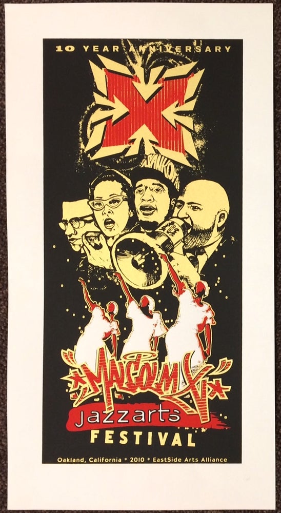 Cat.No: 235669 10 year anniversary / Malcolm X Jazzarts Festival [screenprint poster]. Eastside Arts Alliance.