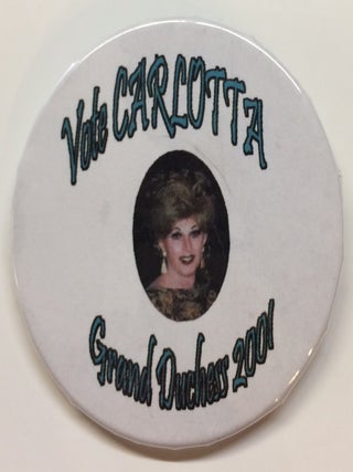 Cat.No: 235700 Vote Carlotta / Grand Duchess 2001 [pinback button