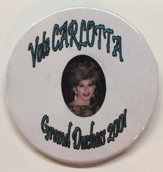 Cat.No: 235700 Vote Carlotta / Grand Duchess 2001 [pinback button