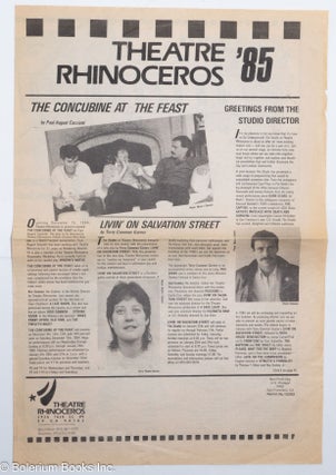 Cat.No: 235701 Theatre Rhinoceros '85 [tabloid newsletter]. Paul August Cacciotti, Chuck...
