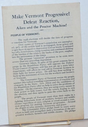 Cat.No: 235732 Make Vermont progressive! Defeat reaction, Aiken and the Proctor machine!...