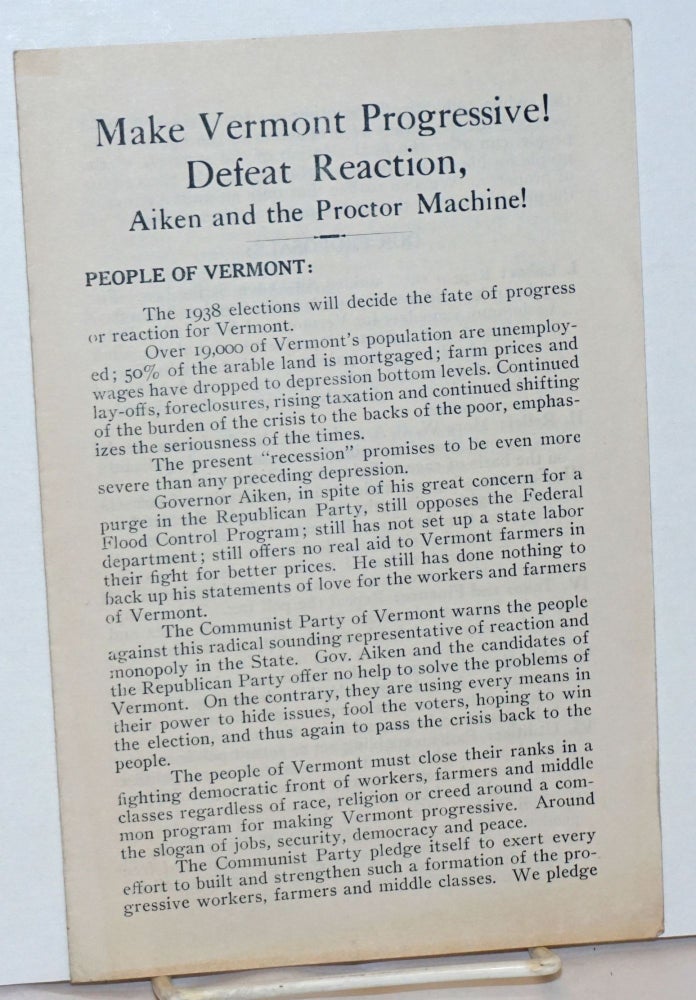 Cat.No: 235732 Make Vermont progressive! Defeat reaction, Aiken and the Proctor machine! USA Communist Party.