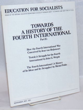 Cat.No: 235835 Towards a History of the Fourth International Part 2: How the Fourth...