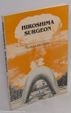 Hiroshima Surgeon
