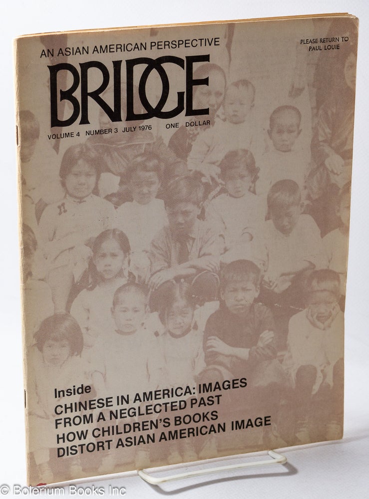 Cat.No: 235857 Bridge: an Asian American perspective: volume 4, number 3 (July