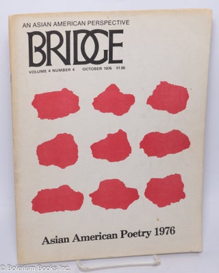 Cat.No: 235858 Bridge: an Asian American perspective: volume 4, number 4 (October 1976