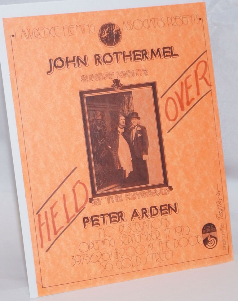 Cat.No: 235910 Lawrence Fleming Associates presents John Rothermel Sunday Nights Held Over [handbill] at the keyboard Peter Arden. John Rothermel, Peter Arden, Miller, Todd Trexler.