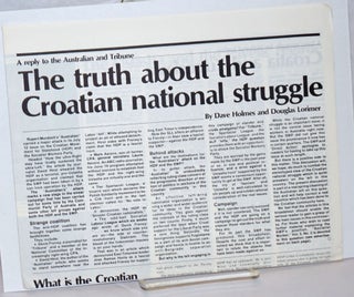 Cat.No: 236089 A reply to the Australian and Tribune: The truth about the Croatian...