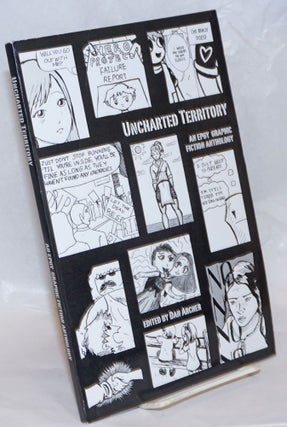 Cat.No: 236092 Uncharted Territory; An EPGY Graphic Fiction Anthology. Dan Archer,...