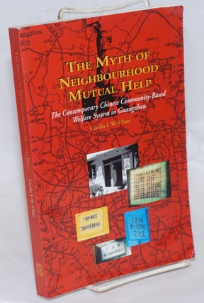 Cat.No: 236181 The myth of neighbourhood mutual help. The contemporary Chinese...