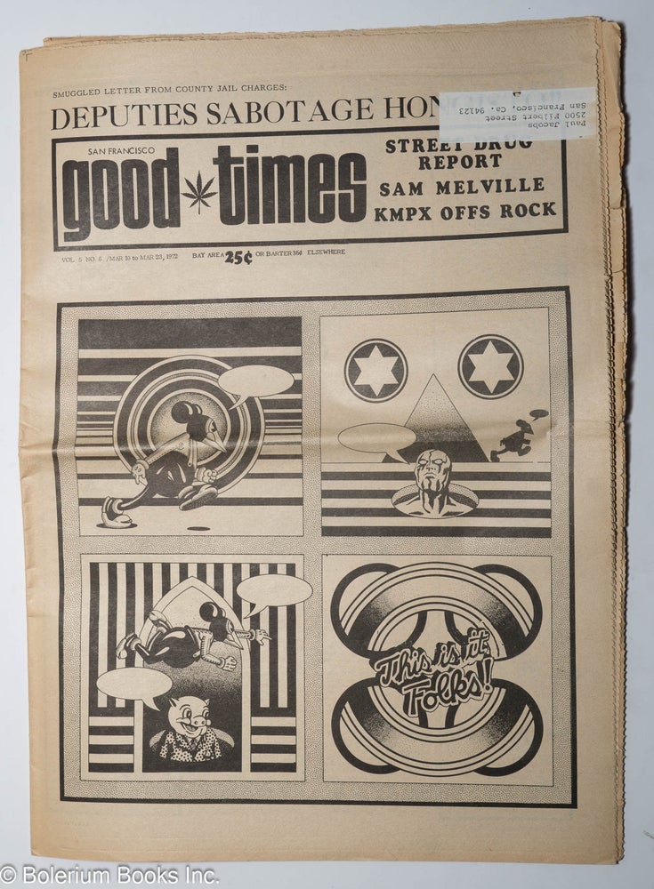 Cat.No: 236307 Good Times: vol. 5, #7, March 10 - 23, 1972 [misprinted as #6]. Sam Melville Good Times Commune.