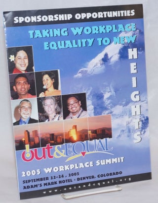 Cat.No: 236329 Out & Equal 2005 Workplace Summit [brochure] September 22-24, 2005,...