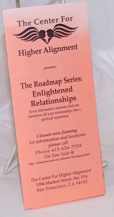Cat.No: 236408 The Center for Higher Aignment presents the Roadmap Series: Enlightened...