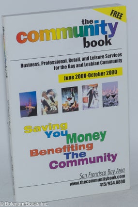 Cat.No: 236459 The Community Book: business, professional, retail, and leisure services...