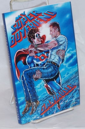 Cat.No: 236496 My Super Boyfriend. G. A. Hauser