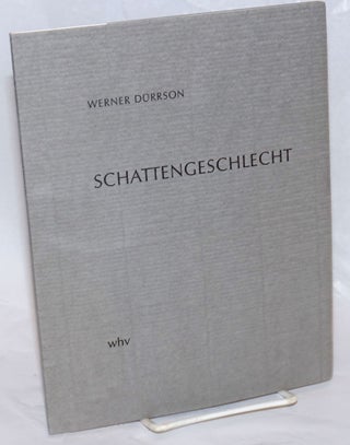 Cat.No: 236706 Schattengeschlecht. dreizehn Gedichte. Werner Durrson