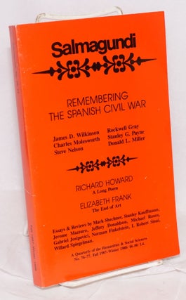 Cat.No: 23671 Remembering the Spanish Civil War; James Wilkinson, Charles Molesworth,...