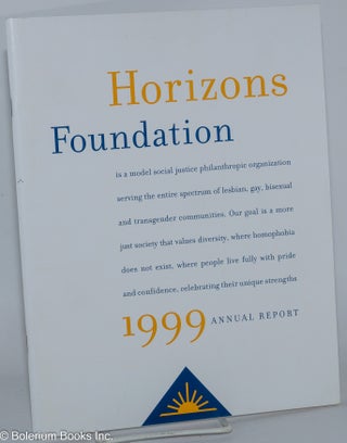 Cat.No: 236777 1999 annual report. Horizons Foundation