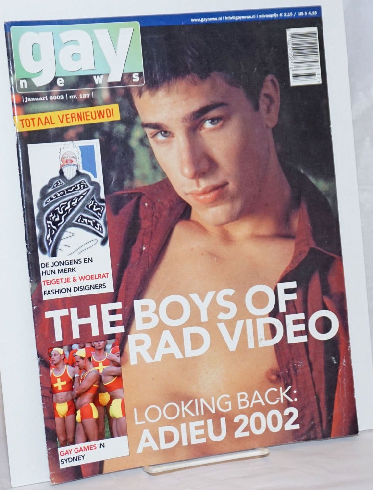 Cat.No: 236829 Gay News: #137, Januari 2003: The Boys of Rad Video. Hans Hafkamp, Rene Zuiderveid.