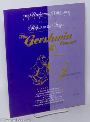 Cat.No: 236896 Help is on the Way IV: The Gershwin Concert [souvenir program] a benefit...