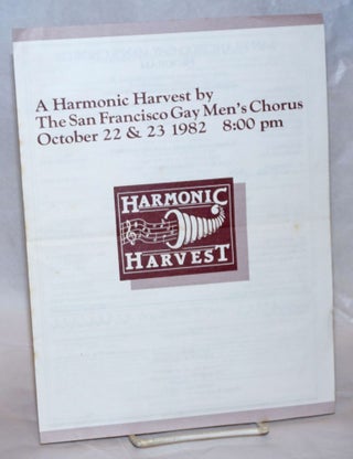 Cat.No: 236924 A Harmonic Harvest: October 22 & 23 1982 8pm. San Francisco Gay Men's Chorus