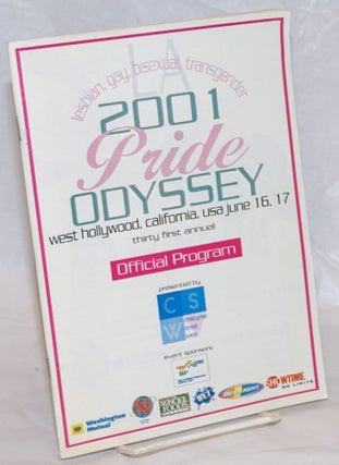 Cat.No: 236940 2001 Pride Odyssey: 31st annual; official program for LA lesbian, gay,...