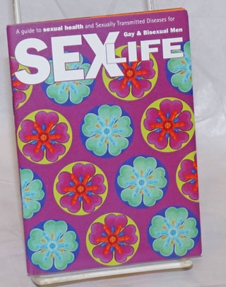 Cat.No: 236942 Sex Life: a guide to sexual health & sexually transmitted diseases for...