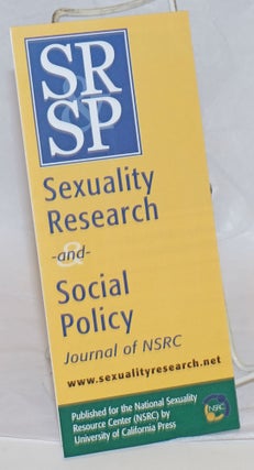 Cat.No: 236972 SRSP: Sexuality Research and Social Policy [brochure] Journal of NSRC