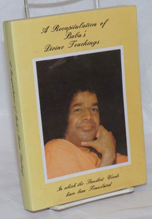 Cat.No: 236995 A Recapitulation of Baba's Divine Teachings, As Selected by Grace J....