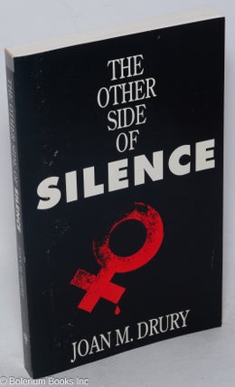 Cat.No: 237046 The Other Side of Silence. Joan M. Drury