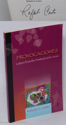 Cat.No: 237049 Provocaciones: letters from the prettiest girl in Arvin [signed]. Rafaela...